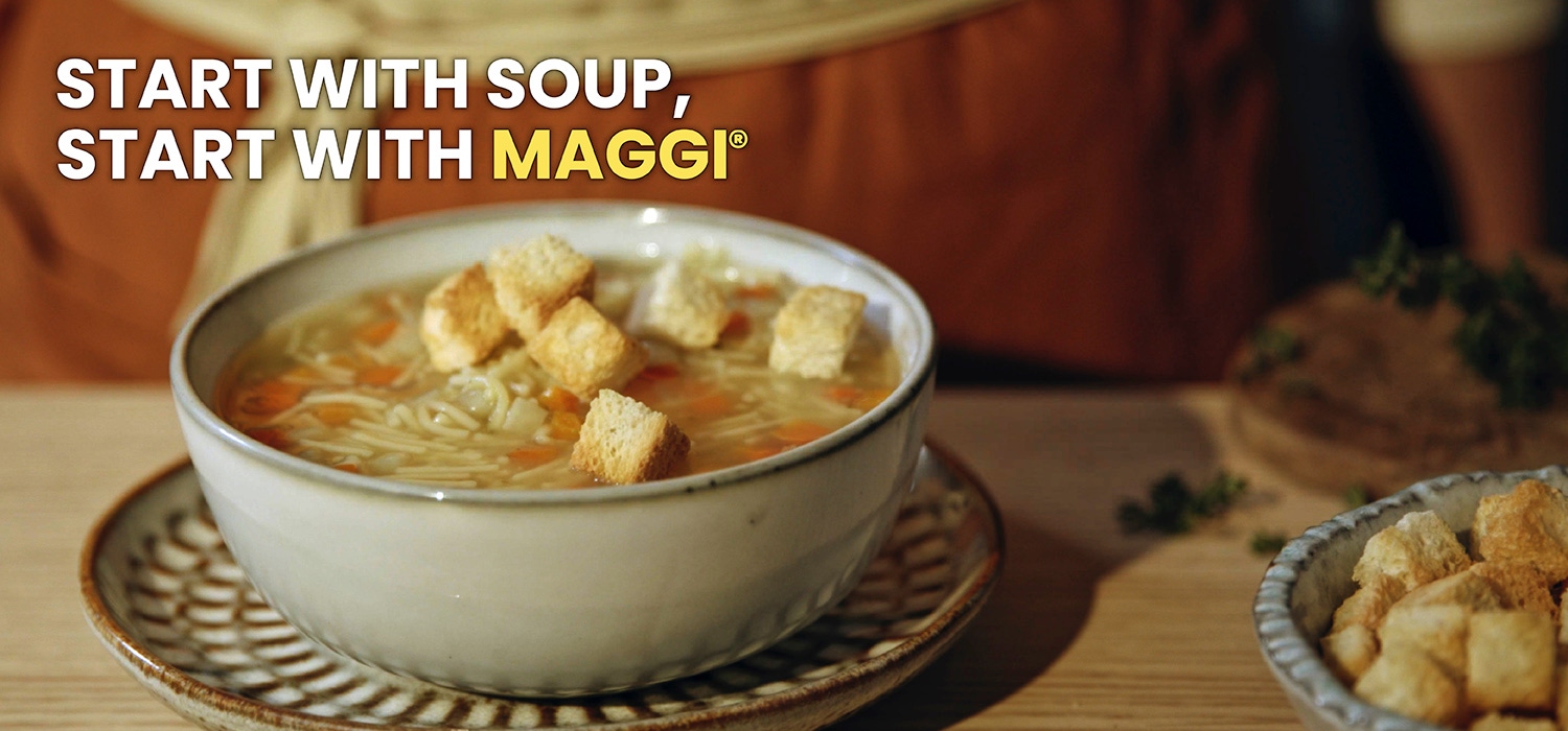 Start with Soup, Start with MAGGI