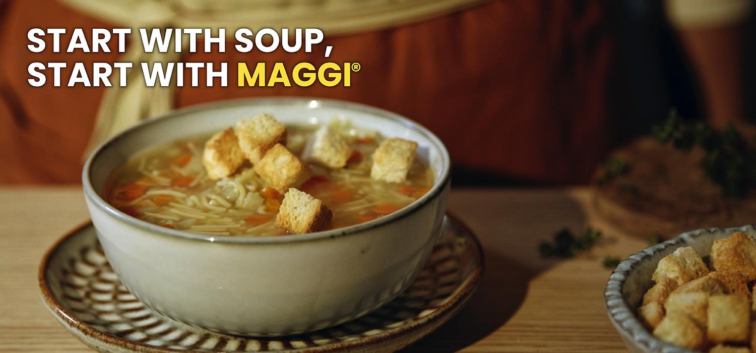 Start with Soup, Start with MAGGI